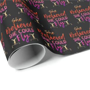 Gymnastics Uneven Bars - Believed She Could Fly Wrapping Paper