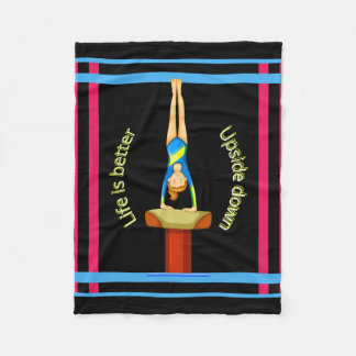 Gymnastics Vault Life Is Better Upside Down Fleece Blanket