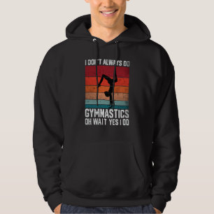 Gymnastics Women men Girls Teens Gymnast Dance Ret Hoodie