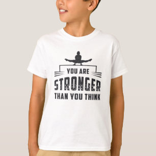 Gymnastics You Are Stronger Beam Bars Gymnast T-Shirt
