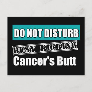 Gynaecologic Cancer Do Not Disturb Kicking Butt Postcard