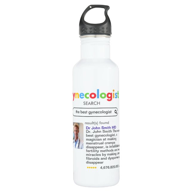 GYNECOLOGIST obstetrician doctor google search 710 Ml Water Bottle (Front)