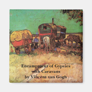 Gypsies with Caravans by Vincent van Gogh Magnet