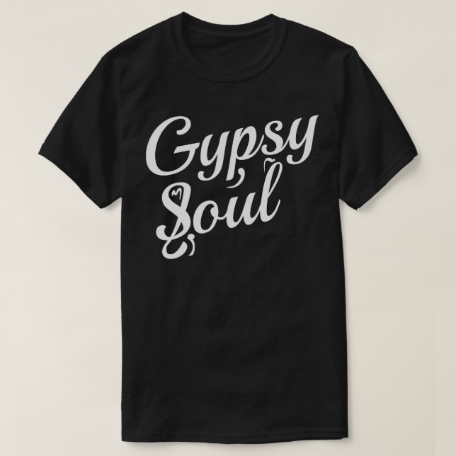 Gypsy Soul T-Shirt (Design Front)