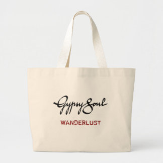 Gypsy Soul tote: WANDERLUST Large Tote Bag