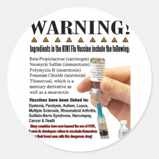 H1N1 Dangers Classic Round Sticker