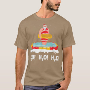 H2o H2o H2o Santa Claus Swimming Pool Christmas Sw T-Shirt