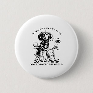 H&h New Life Clothing Uni-adults Dachshund Mot 6 Cm Round Badge