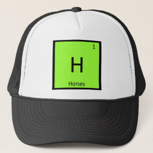 H - Horses Chemistry Periodic Table Element Symbol Trucker Hat