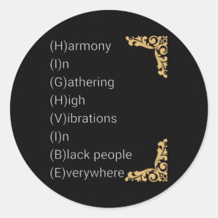 H.i.g.h V.i.b.e Sticker