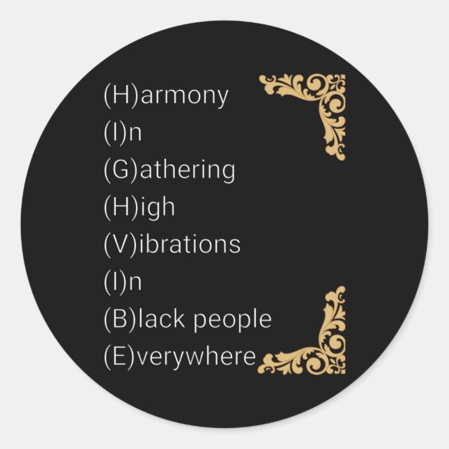 H.i.g.h V.i.b.e Sticker  (Front)