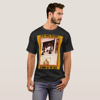 H.I.M. Haile Selassie Defender of the Faith T-Shirt