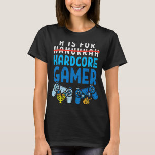 H Is For Hanukkah Gamer  Video Gaming Boys Men Gir T-Shirt