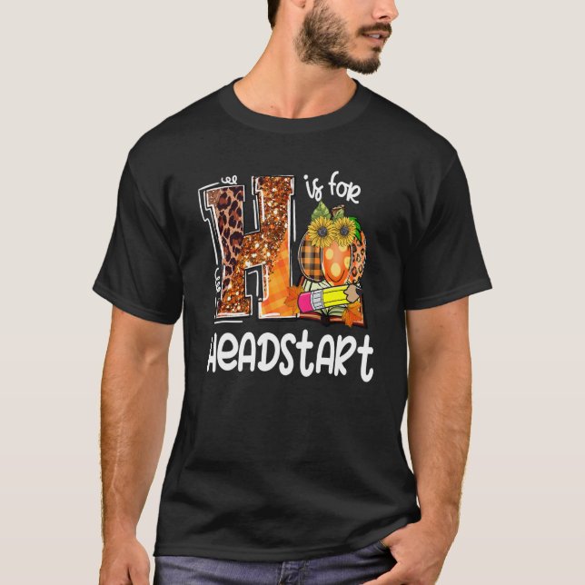 H Is For Headstart Leopard Pumpkin Fall Thanksgivi T-Shirt (Front)