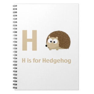 H is for Hedgehog Notebook