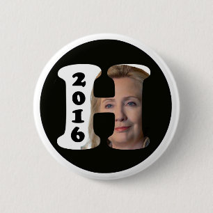 H is for Hillary 2016 6 Cm Round Badge