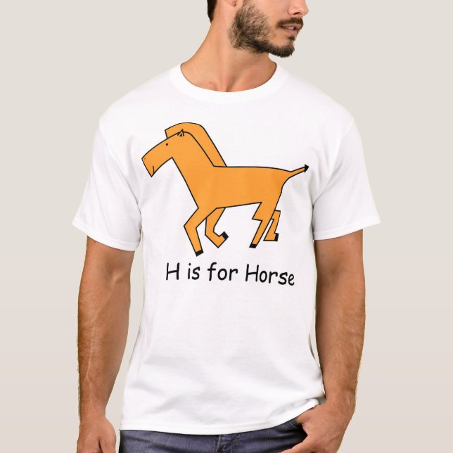 H is for Horse T-Shirt (Front)