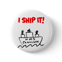 H.M.S. Johnlock I SHIP IT! 2 1/4" Button