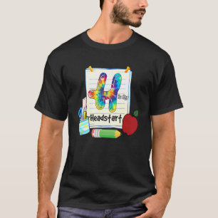 H Tie Dye Is For Headstart Appreciation First Day  T-Shirt