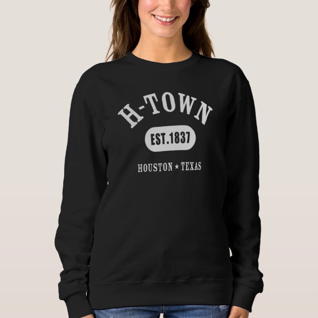 H-TOWN Houston TX Athletic Design - Established Es Sweatshirt (Front)