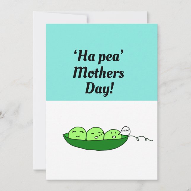 Ha pea Mothers Day! Card (Front)