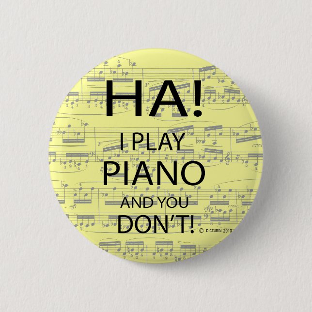 Ha Piano 6 Cm Round Badge (Front)