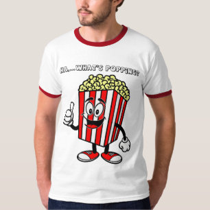 Ha,...What's Popping? Graphic T-Shirt