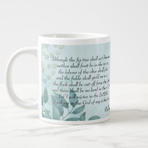 Habakkuk 3:17,18 large coffee mug