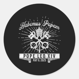 Habemus Papam Catholic Church New Pope Leo Xiv  Classic Round Sticker
