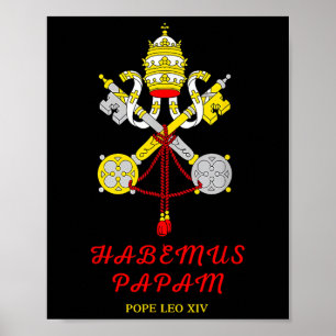 Habemus Papam Catholic Pope Leo Xiv Christian Da P Poster