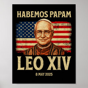 Habemus Papam Leo Xiv New Pope 2025 Usa Flag Souve Poster