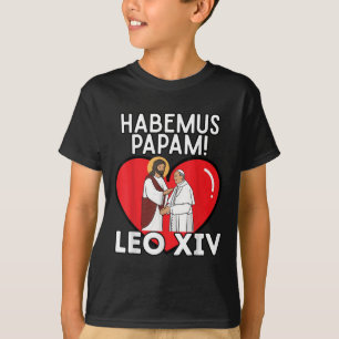 Habemus Papam New Pope Leo Xiv 14 T-Shirt