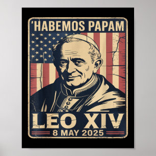 Habemus Papam Pope Leo Robert Prevost Pope. Poster