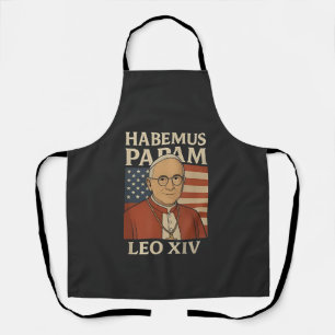 Habemus papam Pope Leo XIV Christian Church  Apron