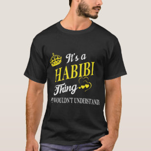 habibi, arabic, arab, lebanon, yalla, lebanese, lo T-Shirt