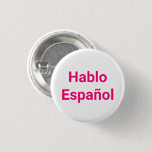 Hablo Español pink white I Speak Spanish 3 Cm Round Badge