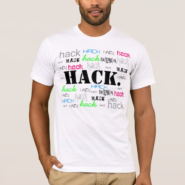 hack T-Shirt (Front)