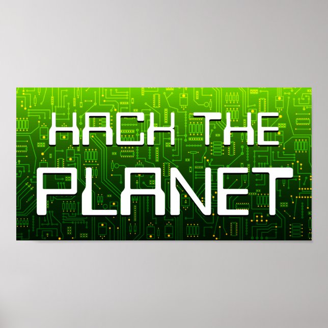 hack the planet poster (Front)