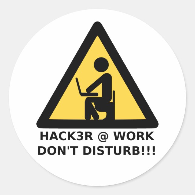 Hacker at work classic round sticker (Front)