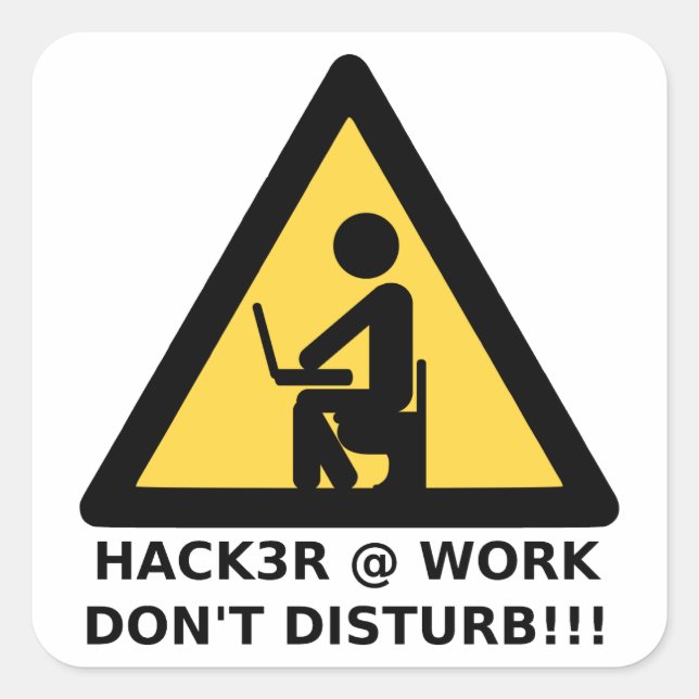 Hacker at work square sticker (Front)