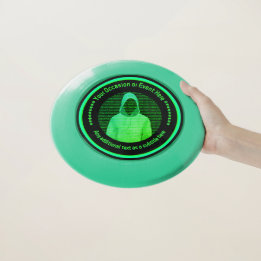 Hacker Catcher Cybercrime Fighting Work Event Fun Wham-O Frisbee