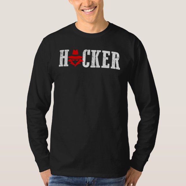 Hacker Cyber Security And Protect   Present T-Shirt (Front)