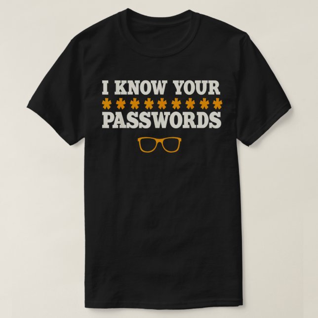 Hacker Password Computer Coder Software Engineer H T-Shirt (Design Front)