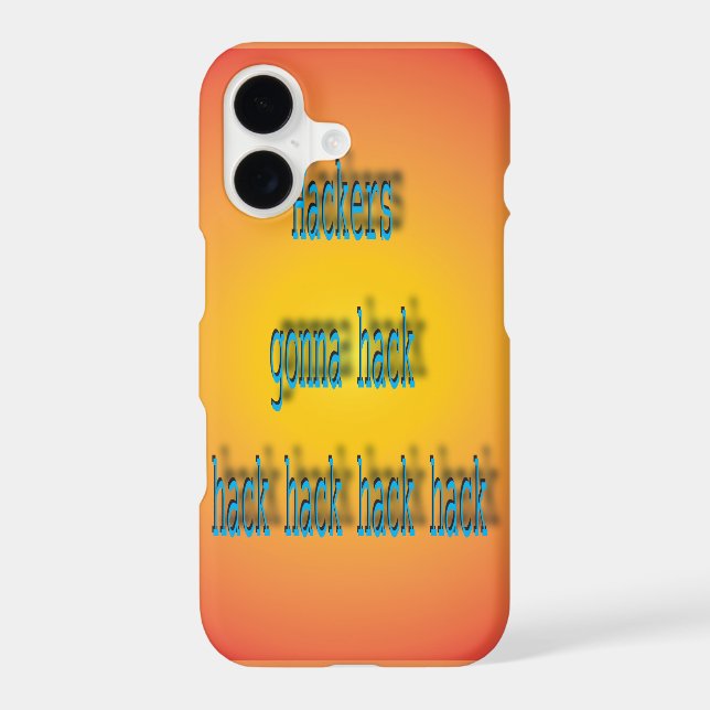 Hackers Gonna Hack Hack Hack (Back)