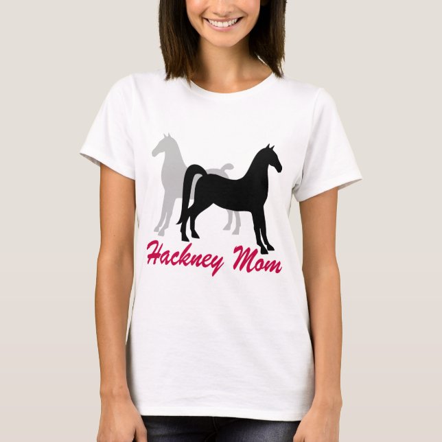 Hackney Pony Mum T-Shirt (Front)