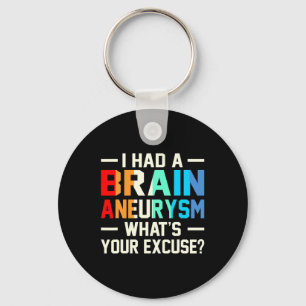 Had A Brain Aneurysm Awareness Month Supporter Gra Key Ring