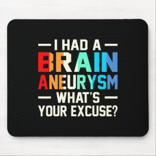 Had A Brain Aneurysm Awareness Month Supporter Gra Mouse Mat