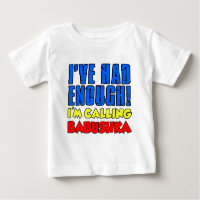 Had Enough Calling Babushka
