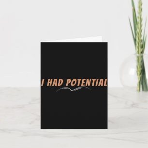 Had potential motivational physics science teacher card