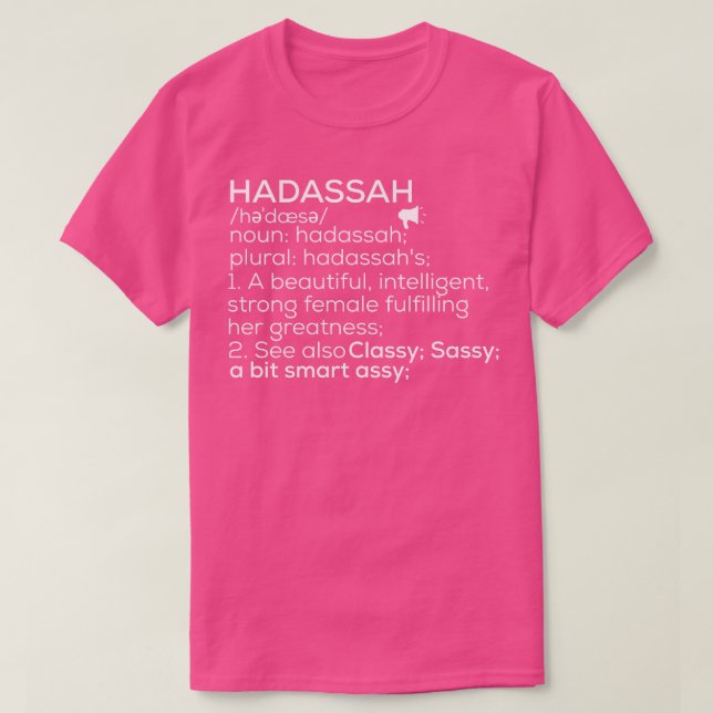 Hadassah Name Hadassah Definition Hadassah Female  T-Shirt (Design Front)